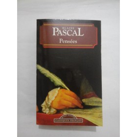 PENSEES  -  LES PROVINCIALES  -  BLAISE PASCAL